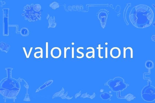 valorisation