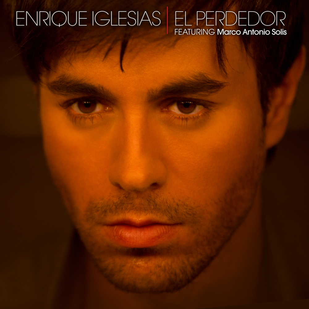 El Perdedor(Enrique Igleisas演唱歌曲)