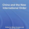 China and the New International Order