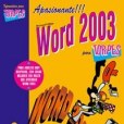 Microsoft Office Word 2003 para torpes/ Microsoft Office Word 2003 for Dummies