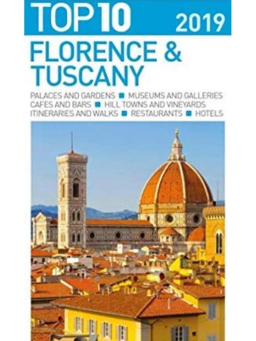 Top 10 Florence and Tuscany: 2019