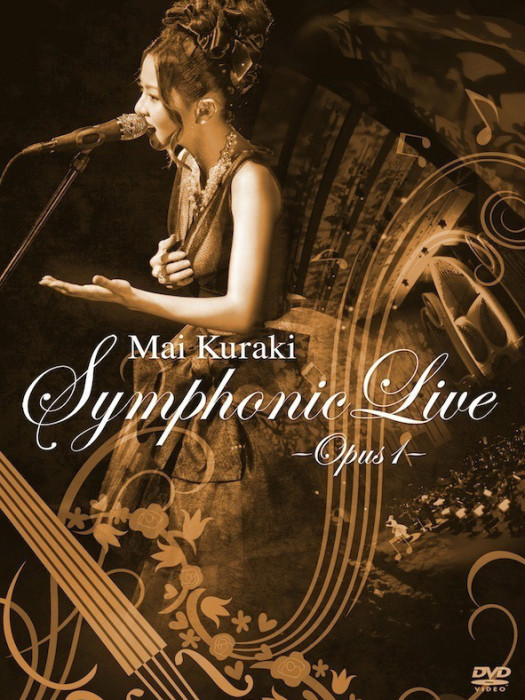 Mai Kuraki Symphonic Live -Opus 1-