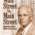 Wall Street to Main Street: Charles Merrill and Middle-Class