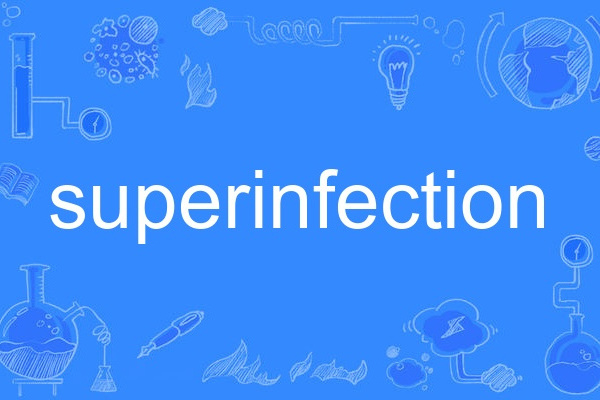 superinfection