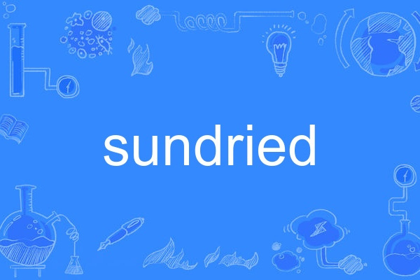 sundried