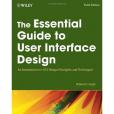 The Essential Guide to User Interface Design