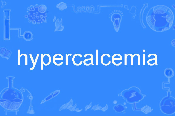 hypercalcemia