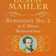 Mahler Symphony No.2 in c Minor \x22Resurrection\x22