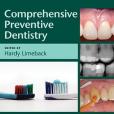 Comprehensive Preventive Dentistry