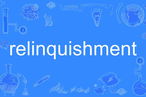 relinquishment