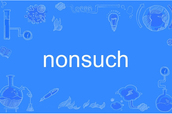 nonsuch