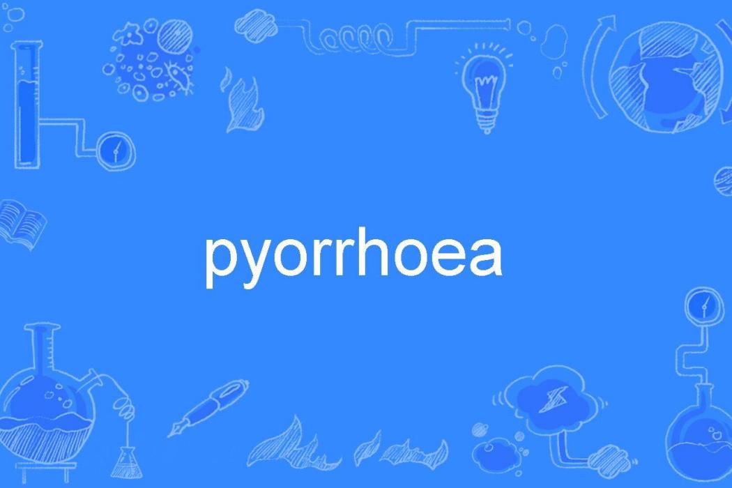 pyorrhoea