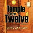 Temple of the Twelve - Volume 1, Novice of Colors