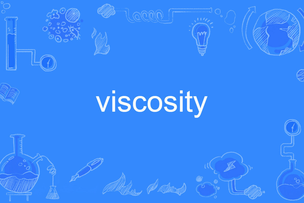 viscosity