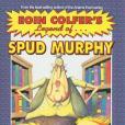 Eoin Colfer\x27s Legend of Spud Murphy