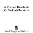 A Practical Handbook Of Medical Chemistry