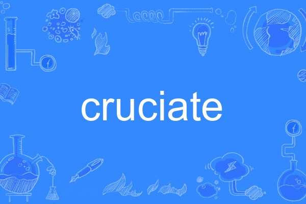 cruciate