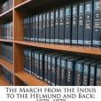 The March from the Indus to the Helmund and Back