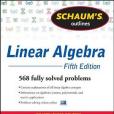 Schaum\x27s Outline of Linear Algebra(2012年McGraw-Hill出版的圖書)