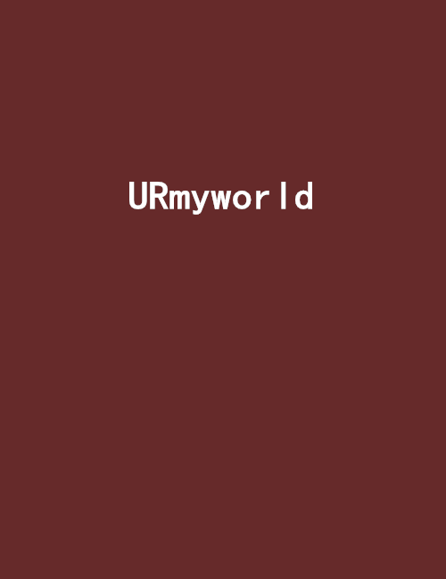 URmyworld