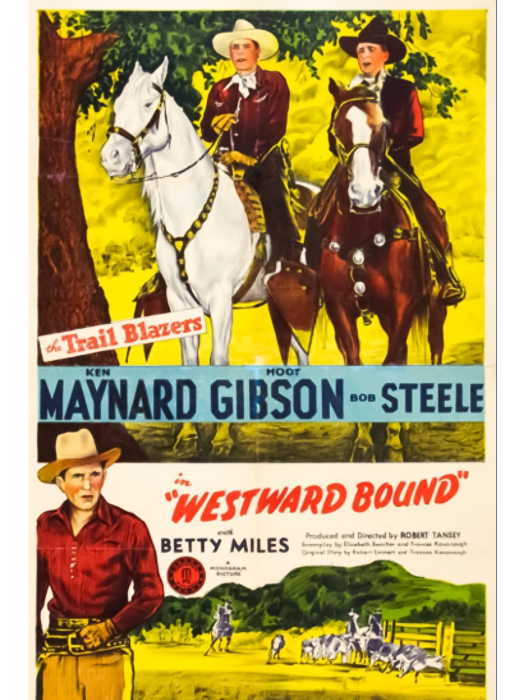 Westward Bound(美國1944年Robert Emmett Tansey執導的電影)