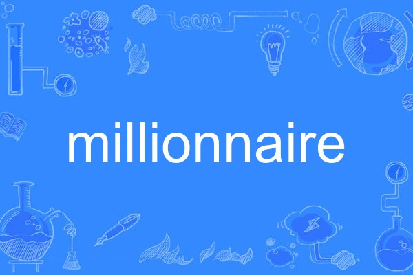 millionnaire