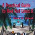 A Practical Guide to Red Hat Linux 8