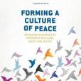 Forming a Culture of Peace