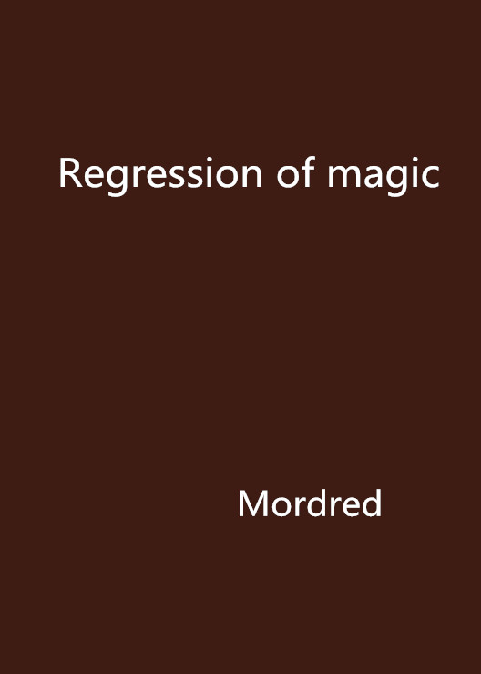 Regression of magic