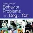 Handbook of Behavior Problems of the Dog and Cat