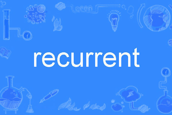 recurrent