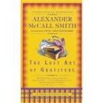 The Lost Art of Gratitude(Smith, Alexander McCall著圖書)