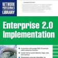 ENTERPRISE 2.0 IMPLEMENTATION