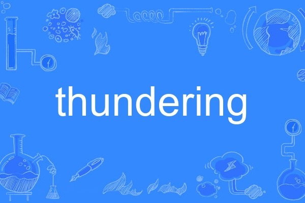 thundering