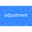 adjustment