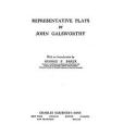 Representative Plays by John Galsworthy