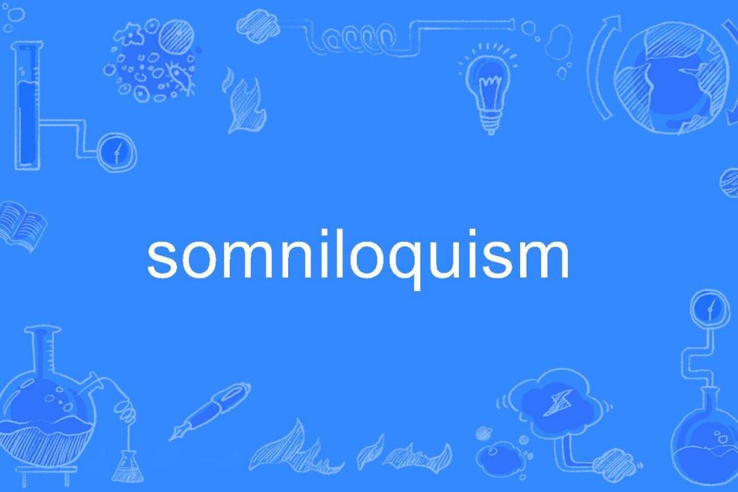 somniloquism