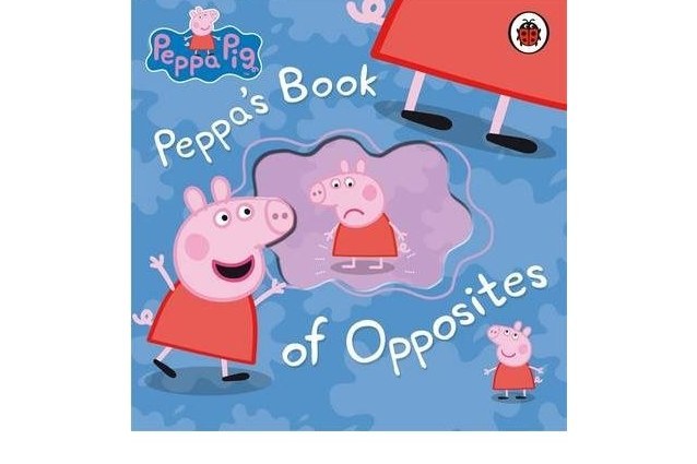 Peppa's Book of Opposites