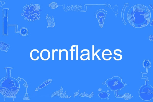 cornflakes