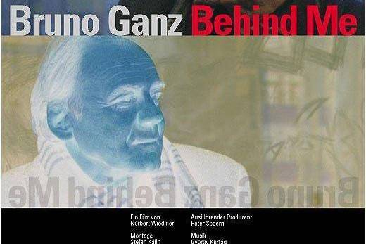 Behind Me - Bruno Ganz