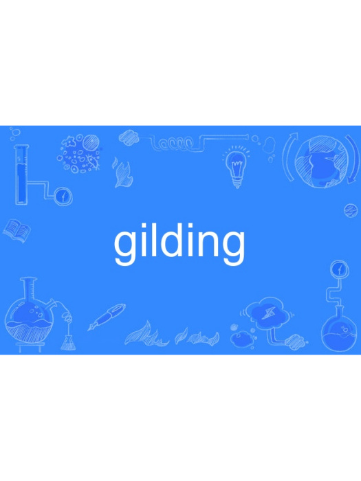 gilding