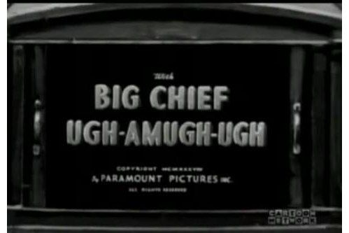 Big Chief Ugh-Amugh-Ugh