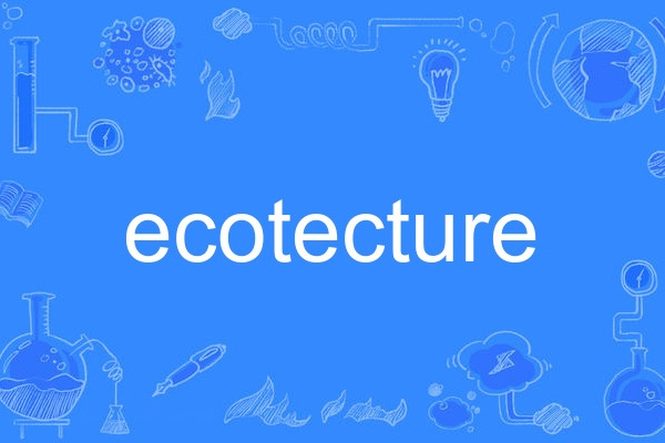 ecotecture