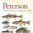 Peterson Field Guide to Freshwater Fishes of North America North of Mexico