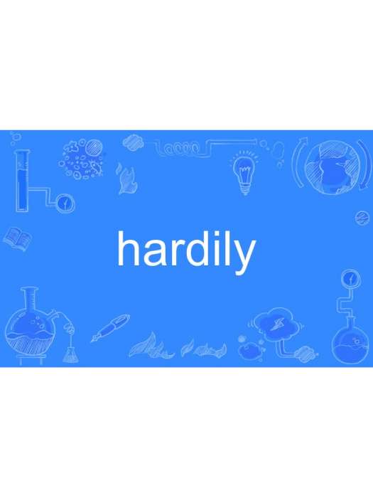 hardily