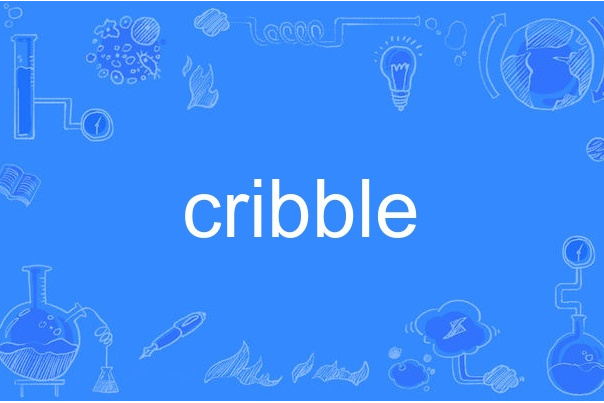 cribble