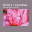 Freedom in the Church