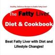 The Fatty Liver Diet & Cookbook: Beat Fatty Liver With Diet & Lifestyle Changes