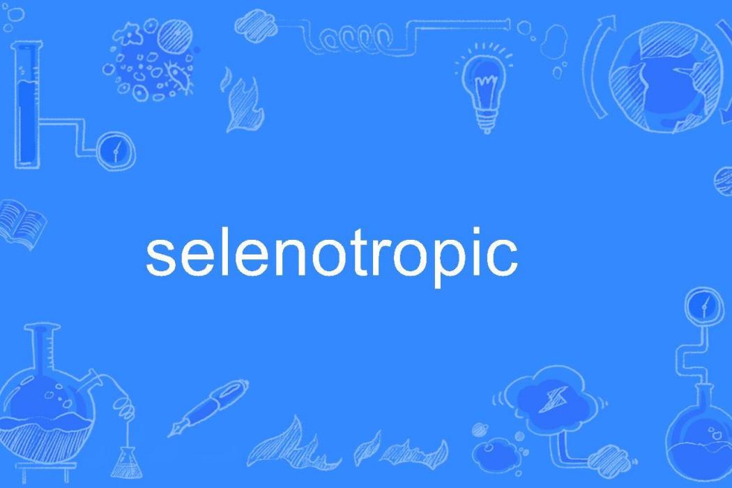 selenotropic