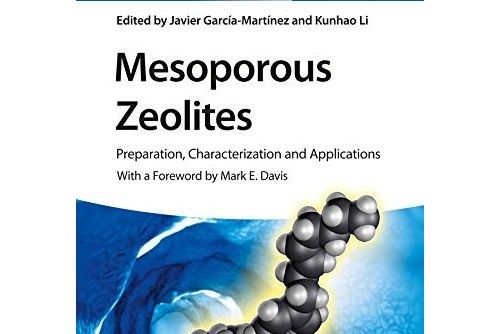 Mesoporous Zeolites: Preparation, Characterization and Applications